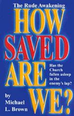 How Saved are We?