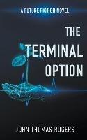 Terminal Option - John Thomas Rogers - cover