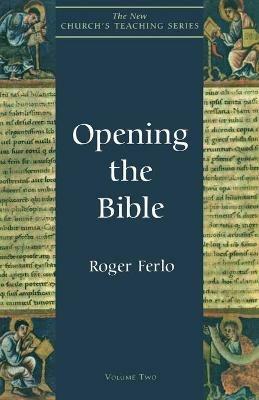 Opening the Bible - Roger Ferlo - cover
