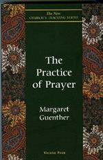 The Practice of Prayer