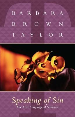 Speaking of Sin - Barbara Brown Taylor - cover