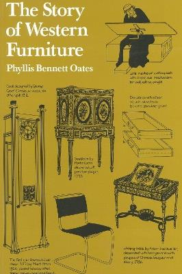 The Story of Western Furniture - Phyllis Bennett Oates - cover