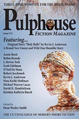 Pulphouse Fiction Magazine Issue #33 - Dean Wesley Smith,Kevin J Anderson - cover
