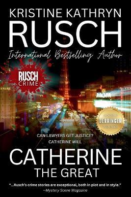 Catherine The Great - Kristine Kathryn Rusch - cover