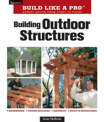 Building Outdoor Structures - S Mcbride - cover