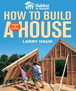 How to Build a House, Revised & Updated