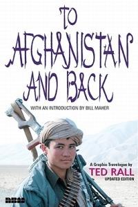 To Afghanistan And Back - Updated Ed.