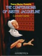 The Confessions Of Sister Jacqueline: Peanut Butter Presents