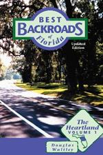 Best Backroads of Florida: The Heartland