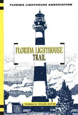 Florida Lighthouse Trail - Thomas Taylor - cover