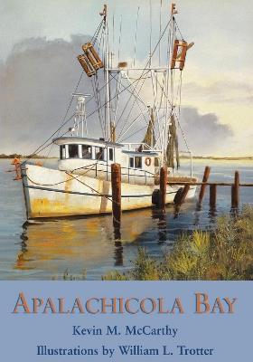 Apalachicola Bay - Kevin M McCarthy - cover