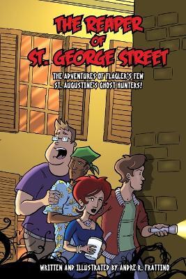 The Reaper of St. George Street - Andre R. Frattino - cover