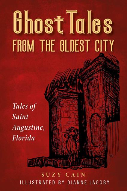 Ghost Tales from the Oldest City