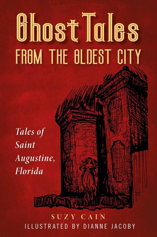 Ghost Tales from the Oldest City