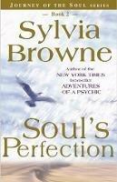 Soul's Perfection: Journey of the Soul