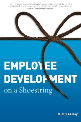 Employee Development on a Shoestring - Halelly Azulay - cover