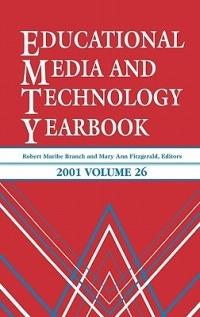 Educational Media and Technology Yearbook 2001: Volume 26 - cover