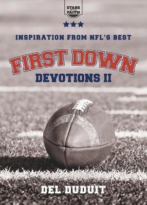 First Down Devotions II: Inspiration from the Nfl's Best - del Duduit - cover