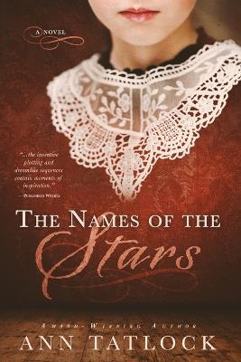 The Names of the Stars - Ann Tatlock - cover