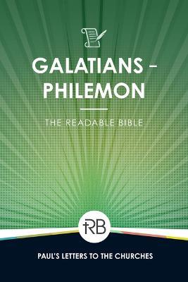 The Readable Bible: Galatians - Philemon - cover