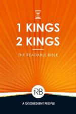 The Readable Bible: 1 & 2 Kings