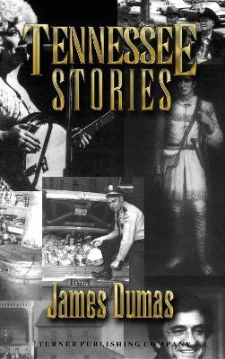 Tennessee Stories - James Dumas - cover