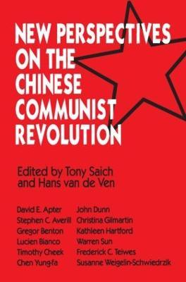 New Perspectives on the Chinese Revolution - Tony Saich,Hans J. Van De Ven - cover