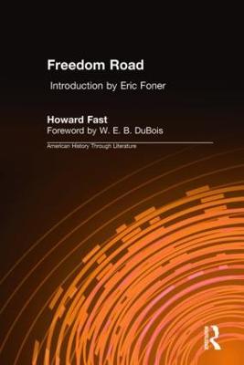 Freedom Road - Howard Fast,Eric Foner,W. E. B. DuBois - cover