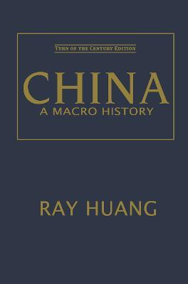 China: A Macro History - Ray Huang - cover