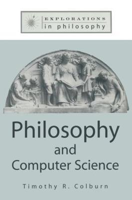 Philosophy and Computer Science - Timothy Colburn - cover