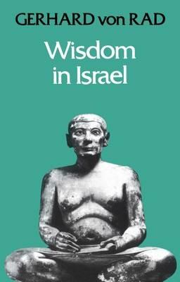Wisdom in Israel - Gerhard von Rad - cover