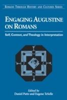 Engaging Augustine on Romans: Self, Context, and Theology in Interpretation - cover