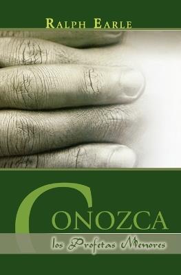Conozca los Profetas Menores - Ralph Earle - cover