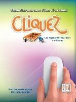 Cliquez, Livre #1: Les lecons de l'education chretienne - cover