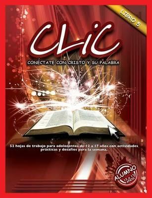 CLIC, Libro 5, Alumno (12 a 17) - cover
