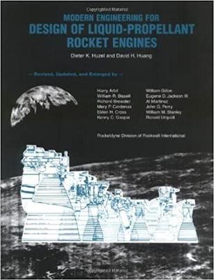 Modern Engineering for Design of Liquid-Propellant Rocket Engines - Dieter K. Huzel,David H. Huang - cover
