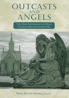 Outcasts and Angels - Edna Edith Sayers - cover