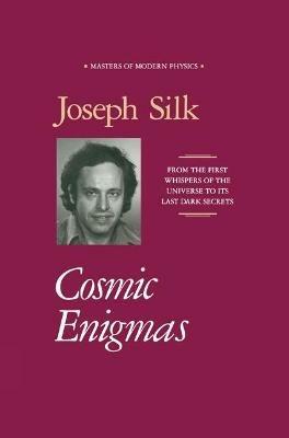 Cosmic Enigmas - Joseph I. Silk - cover