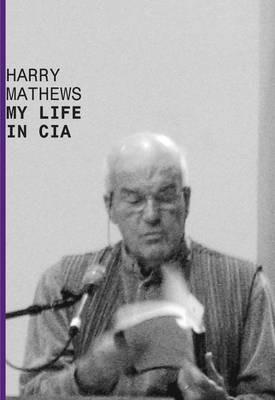 My Life in CIA - Harry Mathews - cover