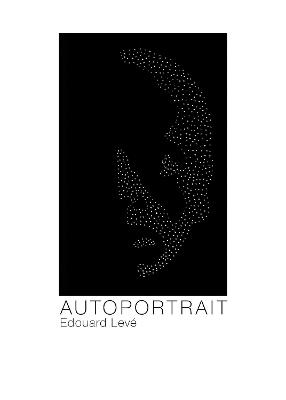 Autoportrait - Edouard Leve,Edouard Lev,Aedouard Levae - cover
