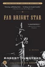 Far Bright Star