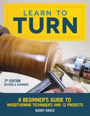 Learn to Turn, Revised & Expanded 3rd Edition - Barry Gross - cover