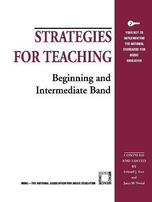 Strategies for Teaching Beginning and Intermediate Band - cover