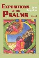 Expositions of the Psalms - John E. Augustine,Saint Augustine,Edmund Augustine - cover