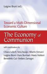 The Economy of Communion: Toward a Multi-dimensional Economic Structure