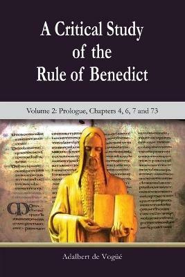 A Critical Study of the Rule of Benedict - Adalbert De Vogue - cover