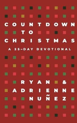Countdown to Christmas - Ryan Nunez - cover