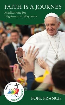 Faith is a Journey - Pope Francis - cover