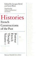 Histories: French Constructions of the Past : Postwar French Thought