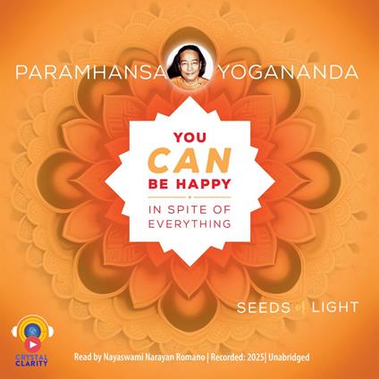 You Can Be Happy In Spite of Everything